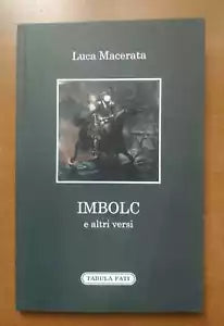 IMBOLC e altri versi di Luca Macerata 2021 Tabula Fati