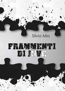 Frammenti di Juve di Silvio Mia, 2016, Youcanprint
