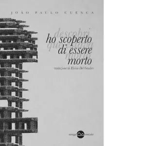 Ho scoperto di essere morto di Jo o Paulo Cuenca