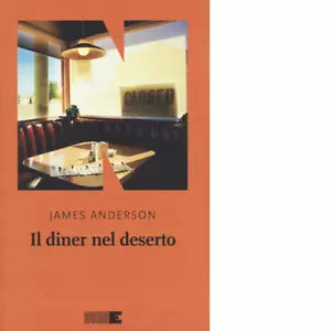 Il diner nel deserto di James Anderson