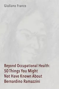 Beyond Occupational Health: 50 Things You Might Not Have Known about Bernardino