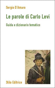 Le parole di Carlo Levi