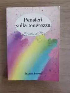 Pensieri sulla tenerezza - AA. VV. - Edizioni Paoline - 1995 - AR