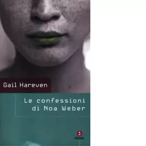 Le confessioni di Noa Weber di Gail Hareven