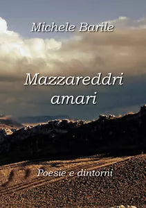 Mazzareddri amari di Michele Barile, 2020, Youcanprint