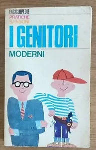 I genitori moderni - AA. VV. - Sansoni - 1966 - AR