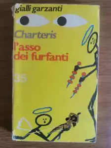 L asso dei furfanti - L. Charteris - Garzanti - 1973 - AR