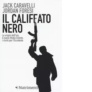 Il califfato nero di Jack Caravelli