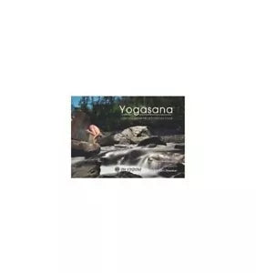 Yogasana, L’Enciclopedia delle posizioni yoga, di Yogrishi Vishvketu, 2019