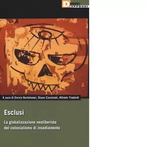 ESCLUSI di ALFREDO TRADARDI