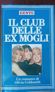 Il club delle ex mogli