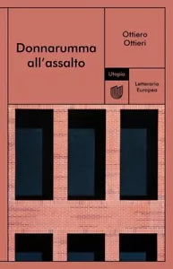 Donnarumma all assalto di Ottiero Ottieri