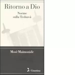 Ritorno a Dio di Mos Maimonide