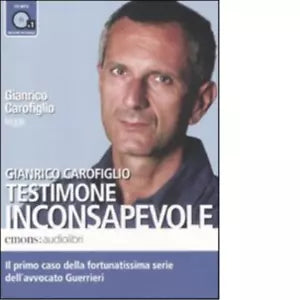 Testimone inconsapevole Audiolibro di Gianrico Carofiglio