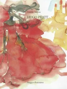 Hugo Pratt di Cristina Taverna, 2011, Nuages
