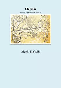 Stagioni - Alessio Tanfoglio, 2019, Youcanprint