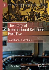 The Story Of International Relations