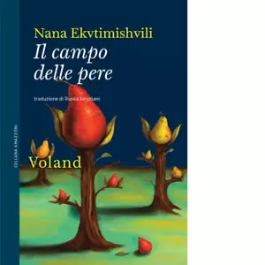 Il campo delle pere Libro di Nana Ekvtimishvili