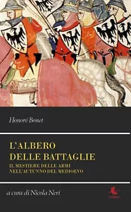 L’albero delle battaglie - Honore Bonet, 2018, Libellula Edizioni