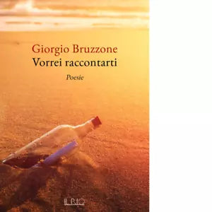 Vorrei raccontarti di Giorgio Bruzzone