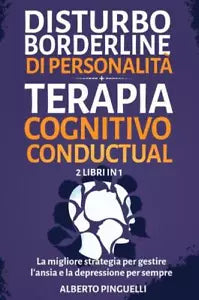 Disturbo Borderline di Personalit Terapia Cognitivo