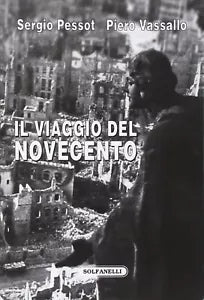 Il viaggio del Novecento Influenza intellettuale e politica della rivoluzione i