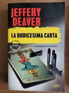 La dodicesima carta - J. Deaver - Superpocket - 2013 - AR