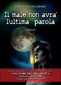 Il male non avra l’ultima parola di Emilio Brancadoro, 2015, Youcanprint
