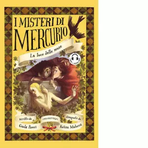 La luce delle muse I misteri di Mercurio Con audiolibro di Giada Pavesi