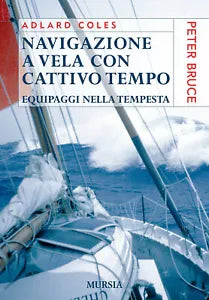 Navigazione a vela con cattivo tempo