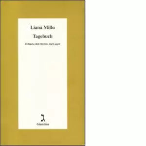 Tagebuch di Liana Millu