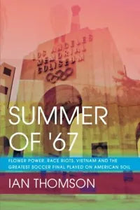 Summer Of 67