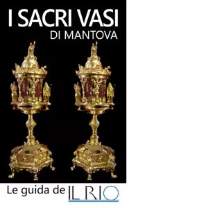 I sacri vasi di Mantova