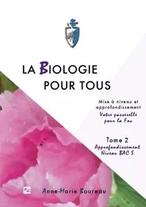 LA BIOLOGIE POUR TOUS