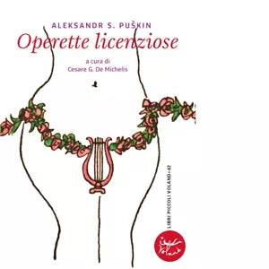 Operette licenziose di Aleksandr Sergeevic Puskin