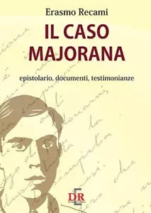 Il caso Majorana Epistolario