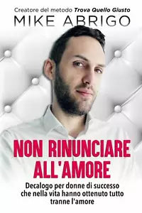 Non rinunciare all amore