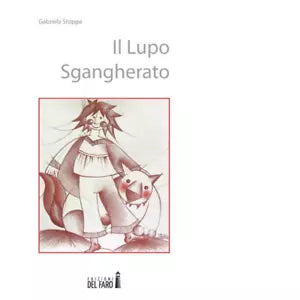 Il lupo sgangherato di Stoppa Gabriele