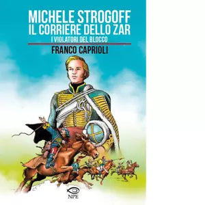 Michele Strogoff Il corriere dello zar