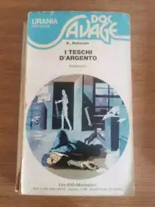 I teschi d argento - K. Robeson - Mondadori - 1975 - AR