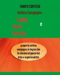 Antico Congegno Lotto e SuperEnalotto di Santo Cortese