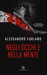 Negli occhi e nella mente di Alessandro Furlano, 2021, Genesis Publishing