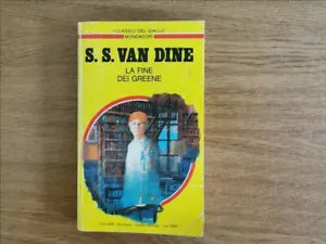 La fine dei greene - S. S. Van Dine - Mondadori - 1989 - AR