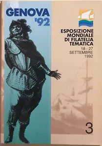 Genova 92 Esposizione mondiale di filatelia tematica 3 di AA.VV., 1992, EMFT