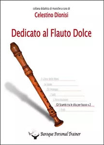 Dedicato al flauto dolce. Gli scambi tra le dita per basso Vol.2 Piperno