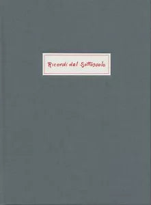 Ricordi dal sottosuolo - illustrazioni di Flavio Costantini: Edizione rilegata c