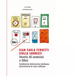 Storie di uomini e libri di Gian Carlo Ferretti