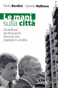 LE MANI SULLA CITT di PAOLO BERDINI