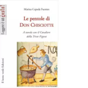 Le pentole di don Chisciotte di Marina Cepeda Fuentes