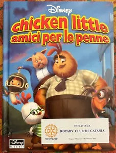 Chicken Little amici per le penne di Walter Elias Disney